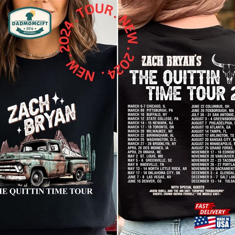 The Quittin Time Tour 2024 For Fan Zach Bryan Front And Back Sweatshirt Hoodie Concert T-Shirt Unisex