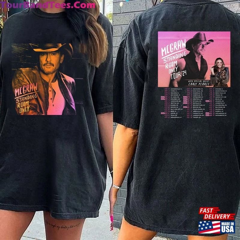 Tim Mcgraw 2024 Tour T-Shirt Standing Room Only Shirt Sweatshirt Unisex - TourBandTees