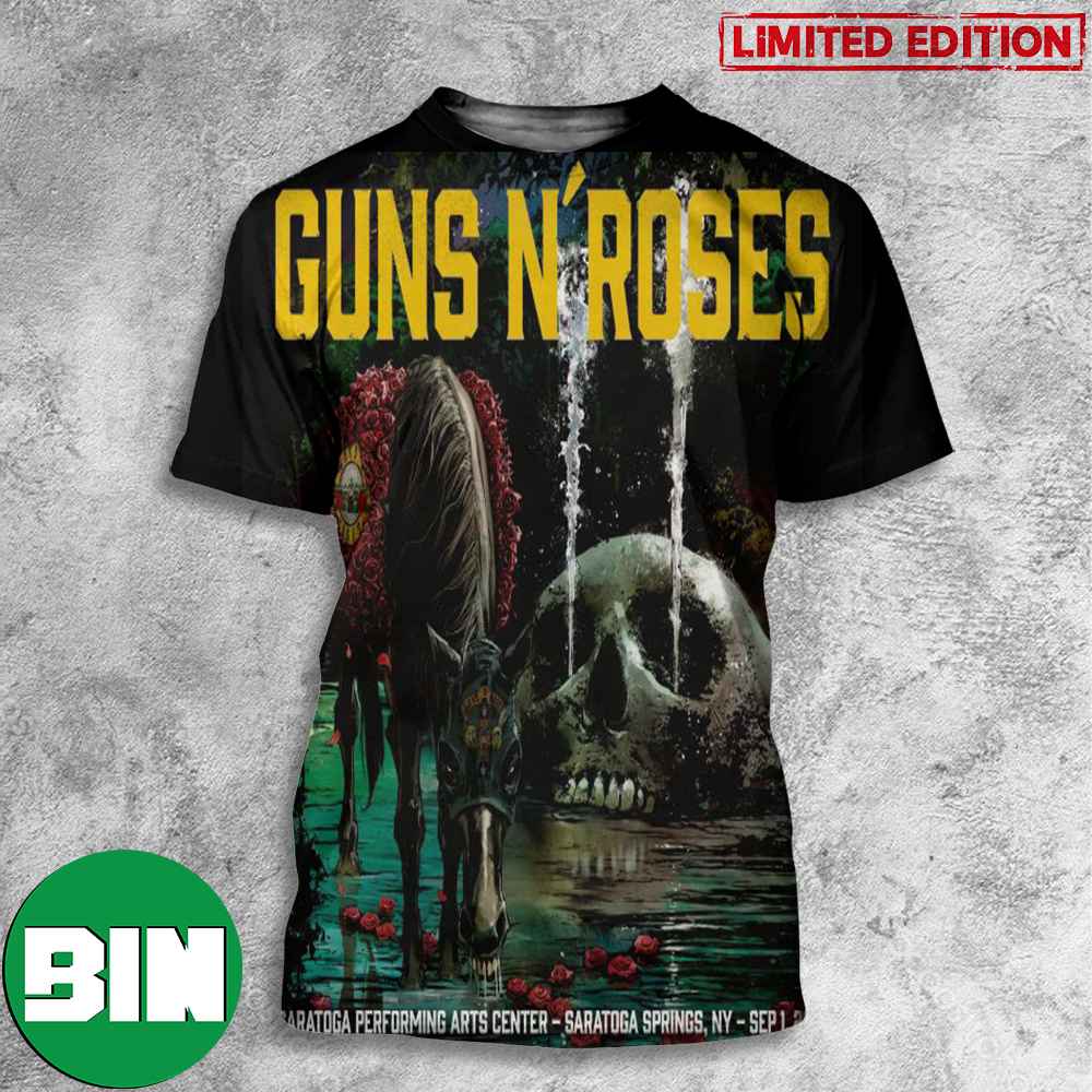 Guns N Roses Saratoga Performing Arts Center Saratoga Springs NY Sep 1 2023 Tour 3D T-Shirt Guns N Roses Saratoga Performing Arts Center Saratoga Springs NY Sep 1 2023 Tour 3D T-Shirt