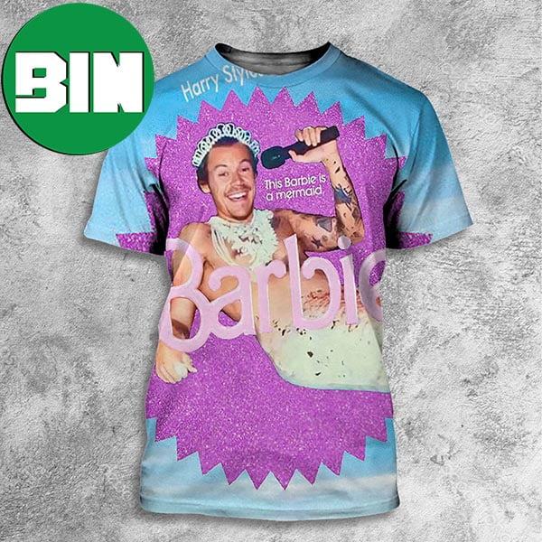Harry Styles This Barbie Is A Mermaid Barbie Funny All Over Print Shirt