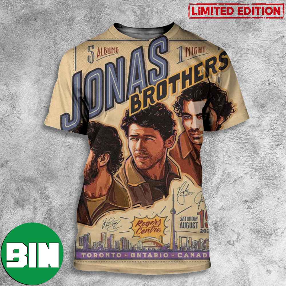 Jonas Brothers 5 Albums 1 Night Show In Toronto At Rogers Centre August 19 2023 3D T-Shirt Jonas Brothers 5 Albums 1 Night Show In Toronto At Rogers Centre August 19 2023 3D T-Shirt