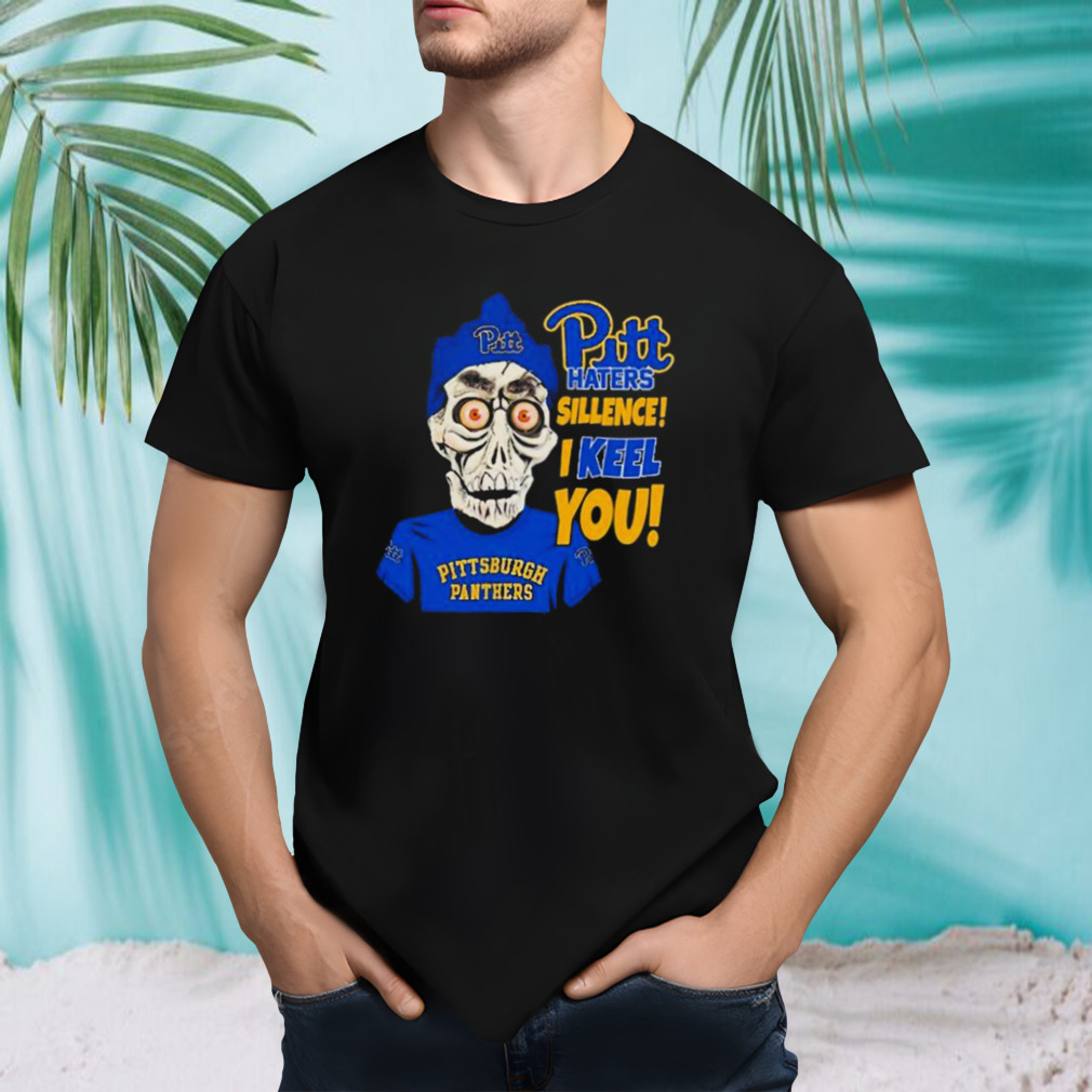 Jeff Dunham Pittsburgh Panthers Haters Silence! I Keel You shirt
