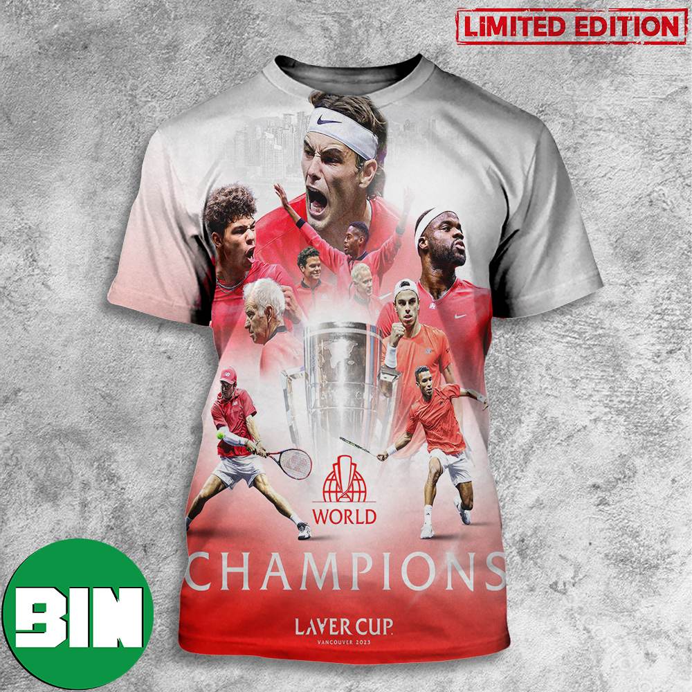 Tennis Unrivaled Laver Cup Vancouver 2023 World Champions 3D T-Shirt
