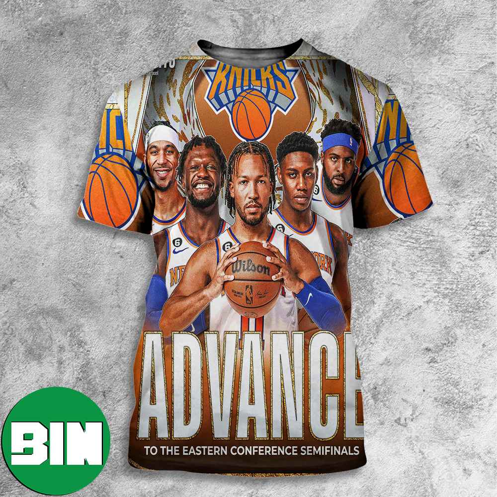 The New York Knicks Advance To The Eastern Conference Semifinals NBA Playoffs All Over Print Shirt