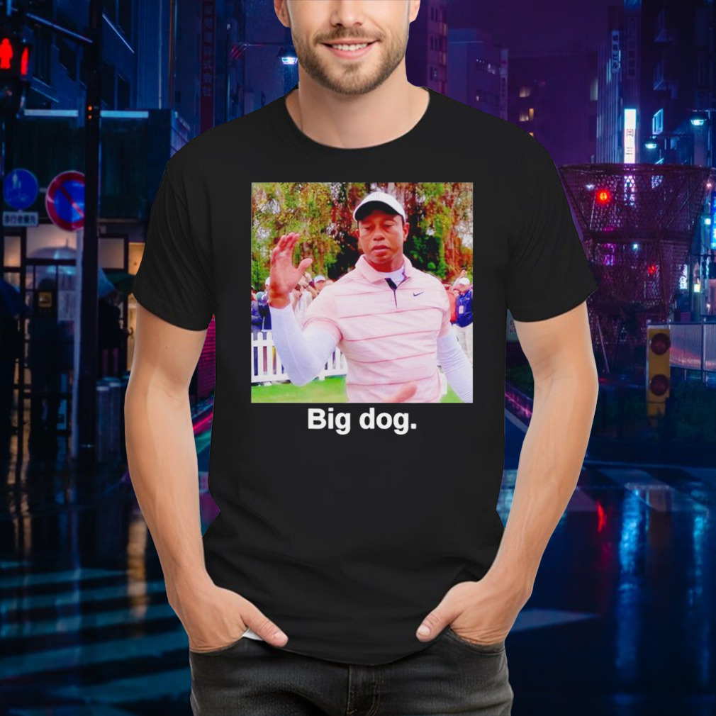 Tiger Woods Big Dog shirt