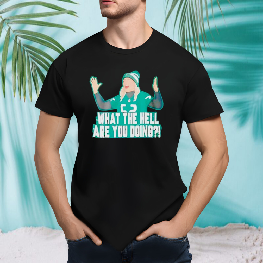 Jasmine Jones what the hell are you doing shirt