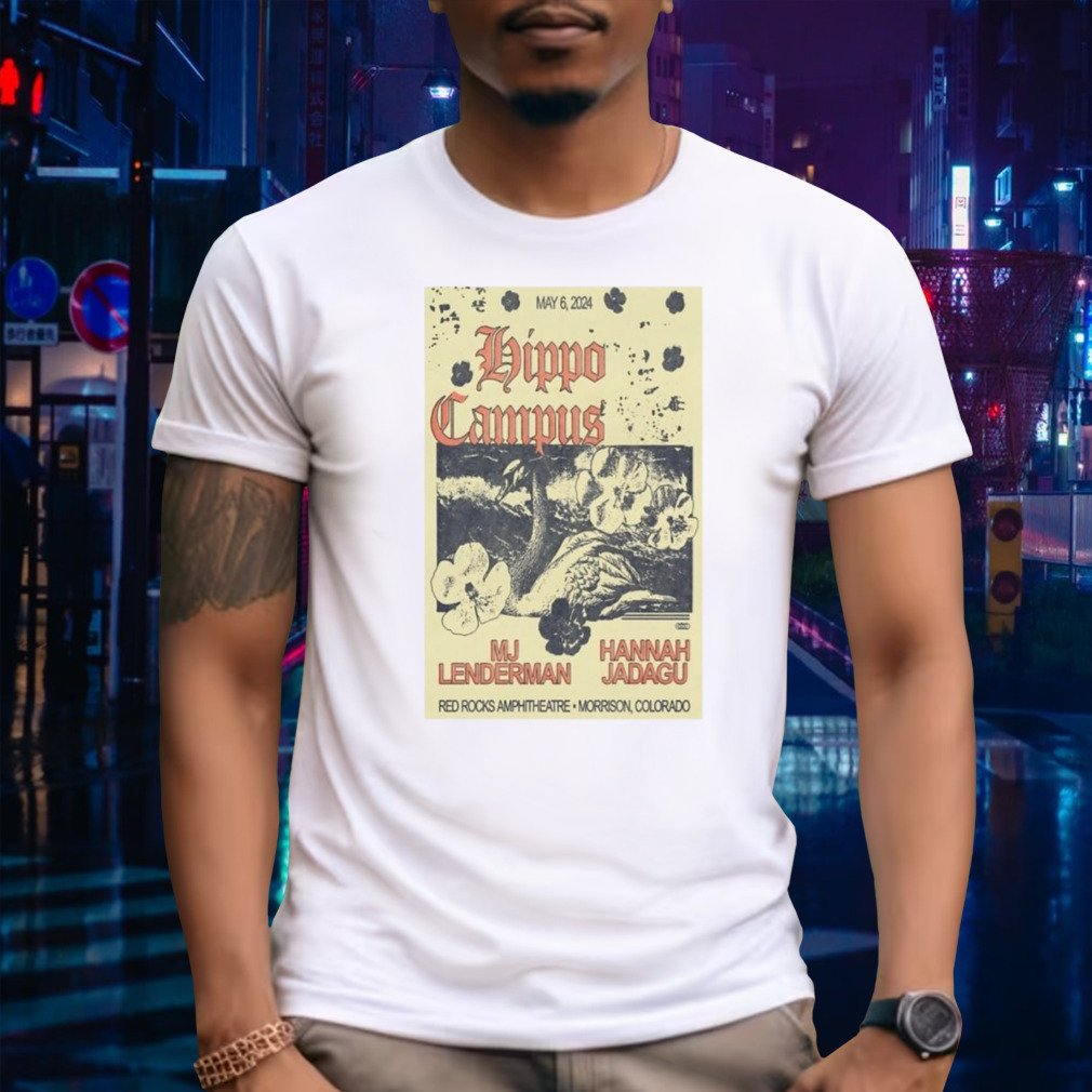 Hippo Campus May 6, 2024 Morrison, CO T-Shirt