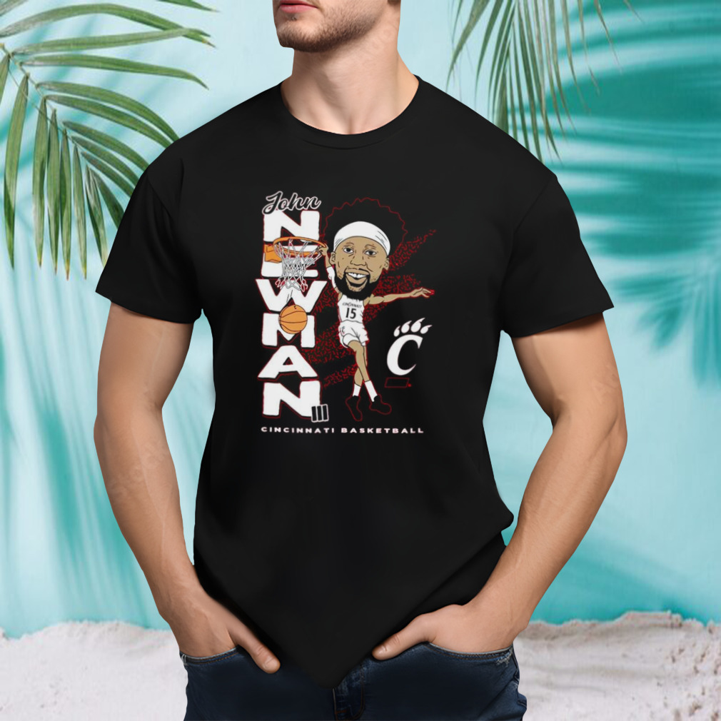 John Newman Cincinnati basketball Cartoon shirt
