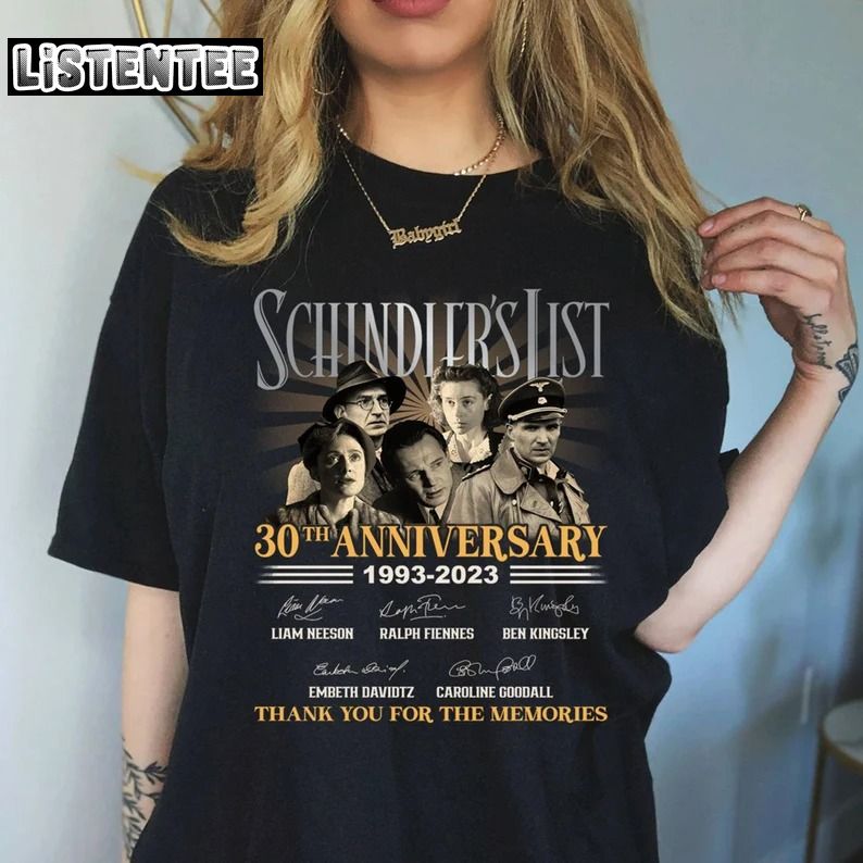 Schindler_s List 30th 1993-2023 Thank You For The Memories T-Shirt