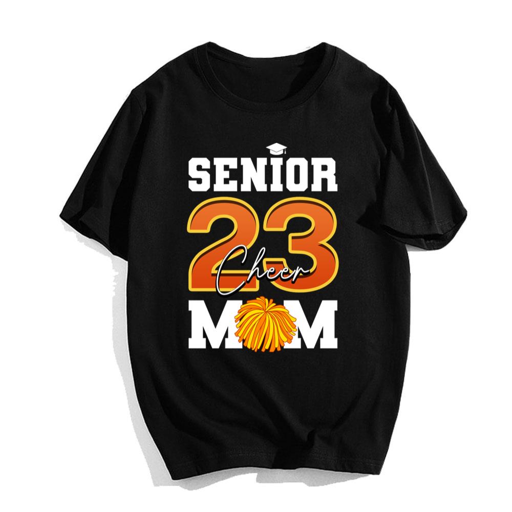 Senior Cheer Mom 2023 Cheerleader T-Shirt Mothers Day Gift