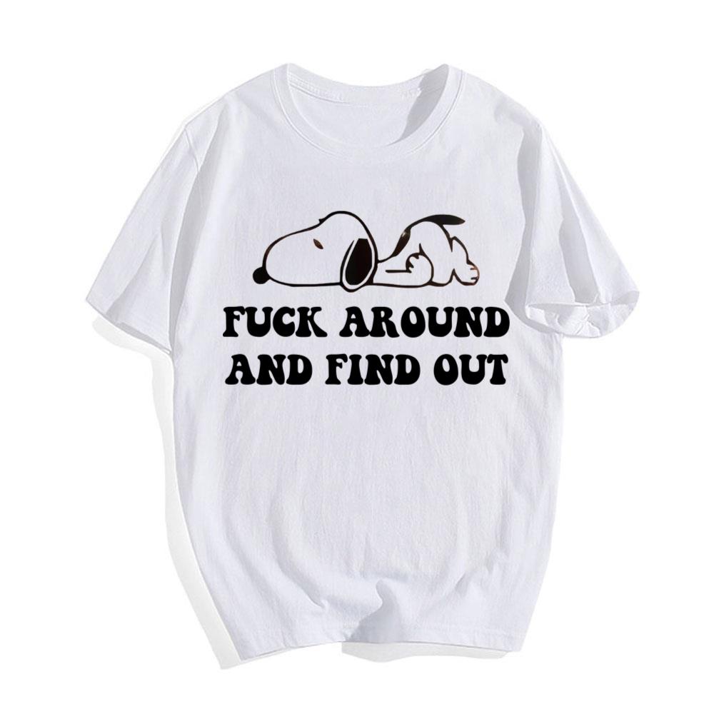 Snoopy Fuck Around And Find Out T-Shirt