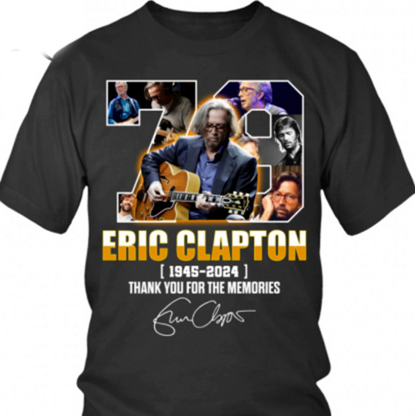 79 Years Of 1945 – 2024 Eric Clapton T-Shirt Thank You For The Memories