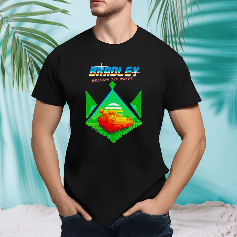 Bradley unleash The Beast shirt