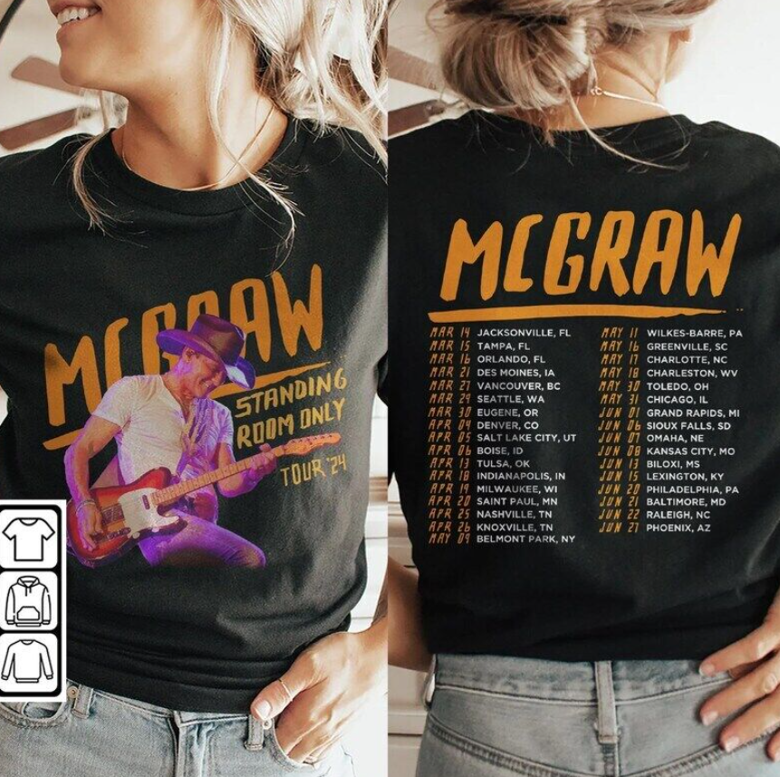 Tim McGraw Music Shirt, Tim McGraw 2024 Tour Standing Room Only Shirt