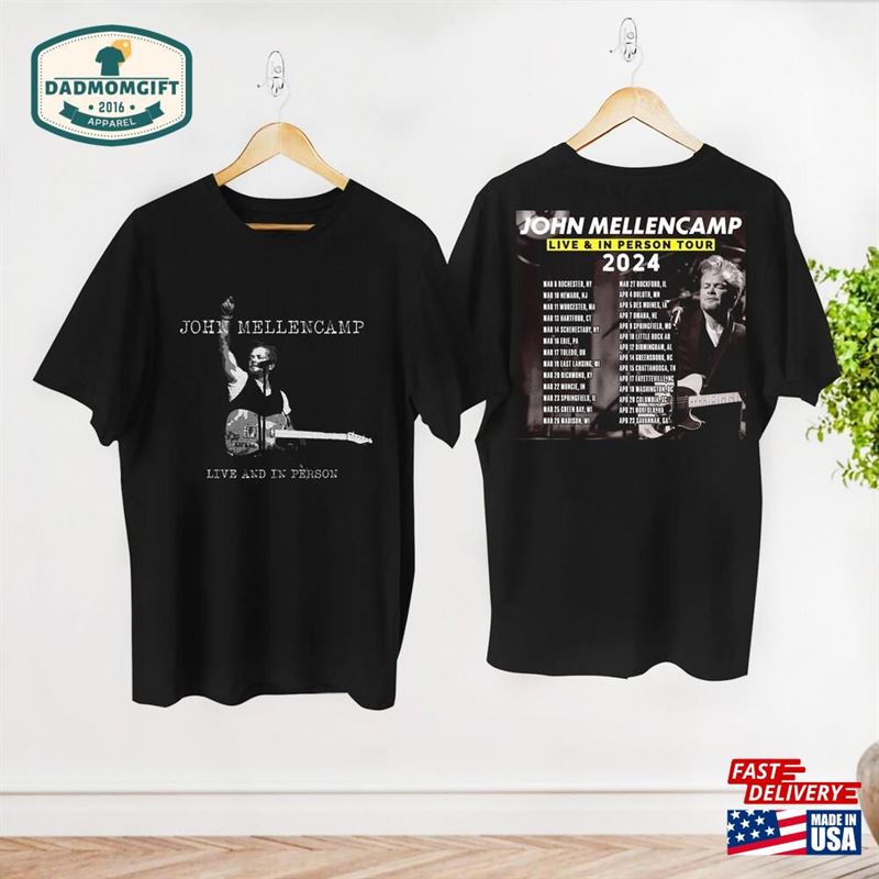 2024 John Mellencamp Live And In Person Tour T-Shirt Vintage Shirt Merch Hoodie Unisex