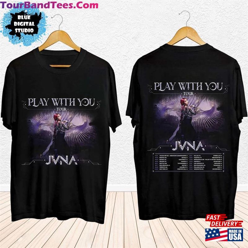 Jvna Play With You Tour 2024 Shirt Fan Concert Hoodie Sweatshirt