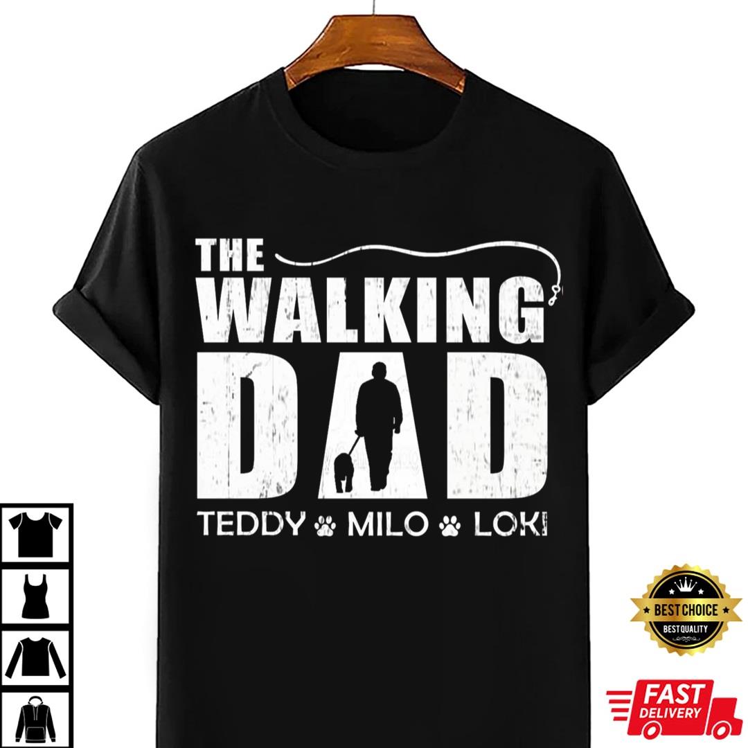 Personalized The Walking Dad T-shirt, Father_s Day Gift For Dog Dad