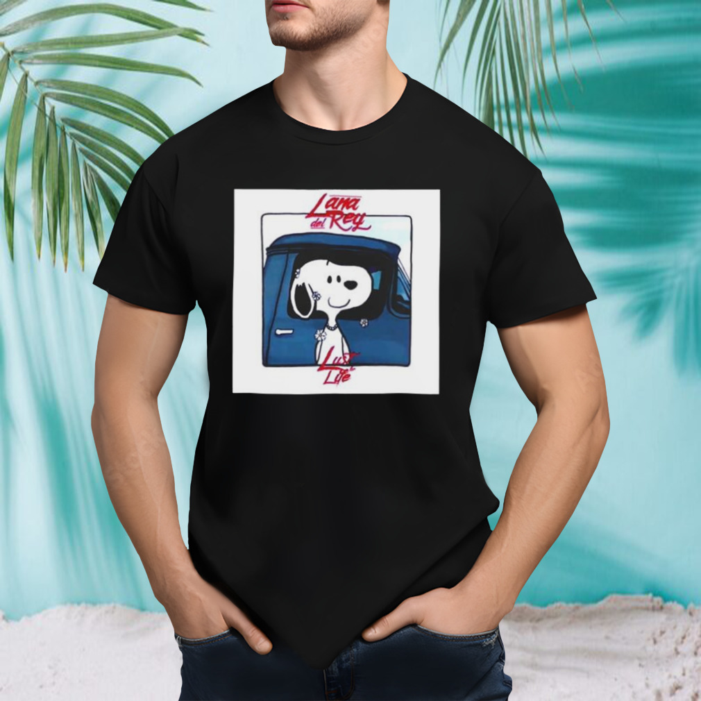 Snoopy Lana Del Rey Lust For Life T-shirt