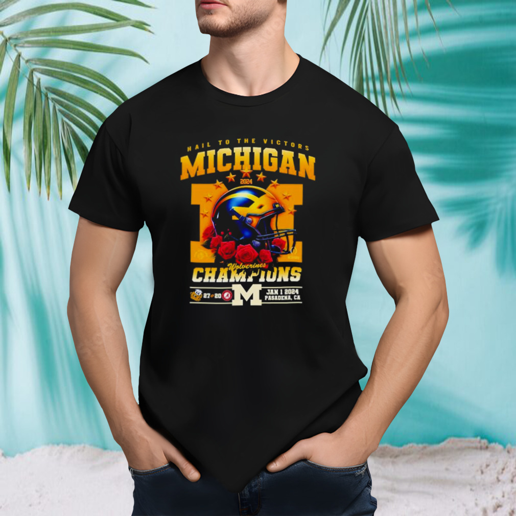 Hail to the victor Michigan Wolverines 2024 Champions helmet shirt