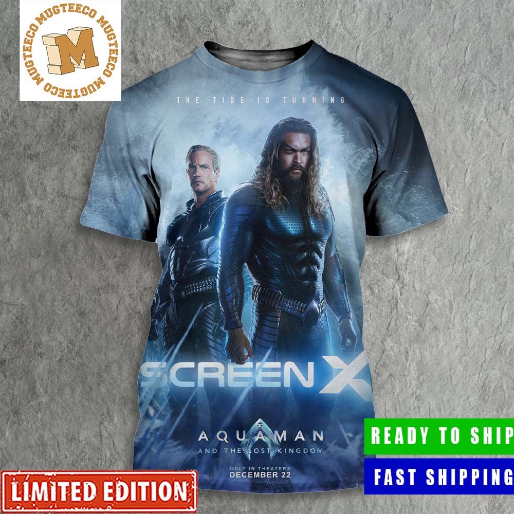 Aquaman And The Lost Kingdom The Tide Is Turning Screen X Poster All Over Print Shirt