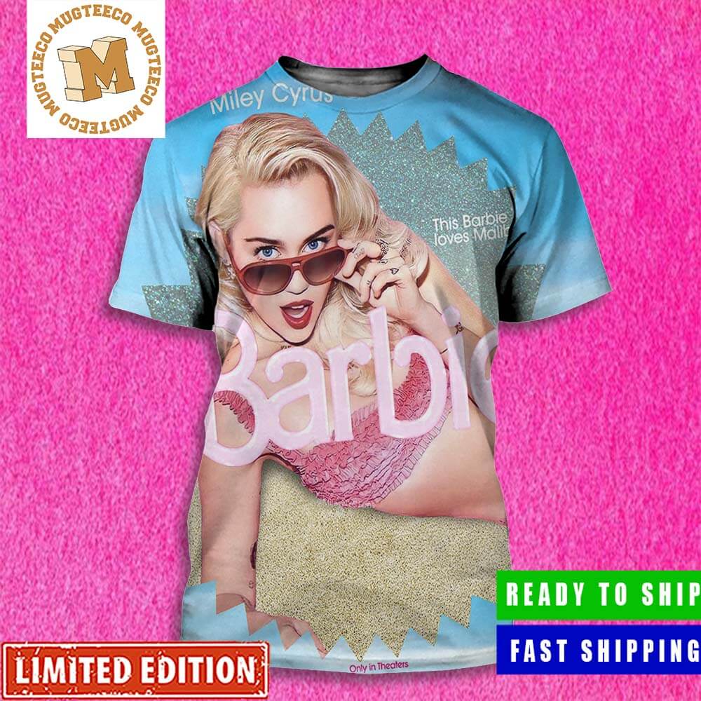 Barbie The Movie X Miley Cyrus This Barbie Loves Malibu All Over Print Shirt