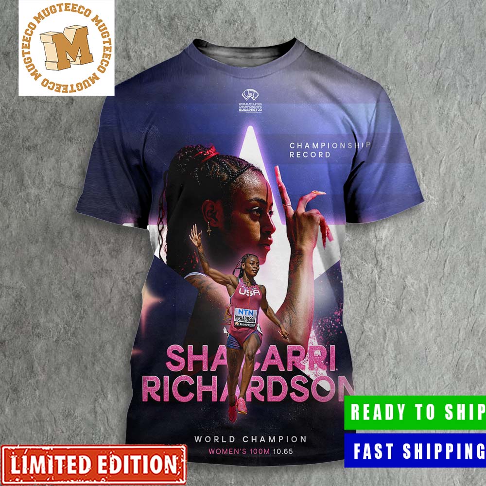 Congrats Sha_Carri Richardson Storms To Golden 100m Glory In 10.65 World Champion All Over Print Shirt