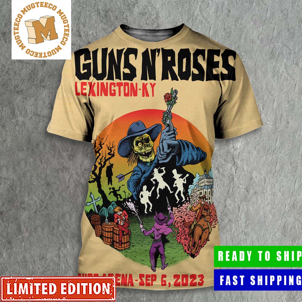 Guns N Roses Lexington KY Ready To Rock Rupp Arena Sep 6 2023 Poster All Over Print Shirt