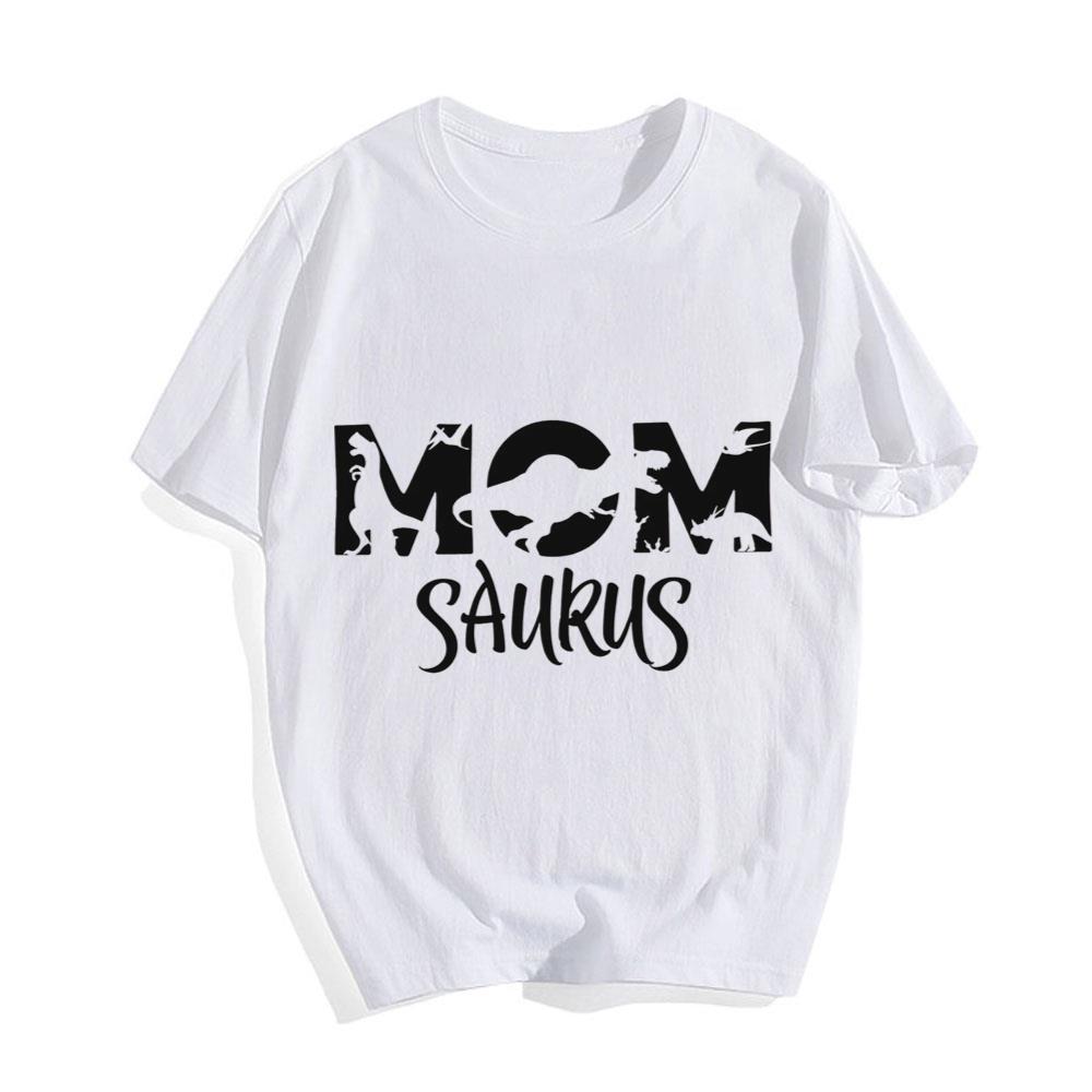 Mom Dinosaur Mom Saurus T-Shirt Funny Gift For Mother_s Day