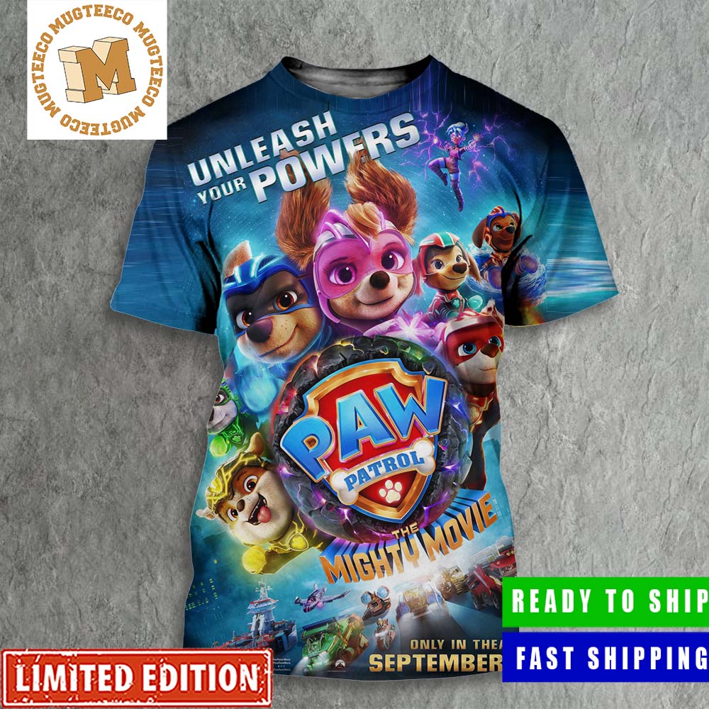 Paw Patrol The Mighty Movie Unleash Your Powers Official Poster All Over Print Shirt