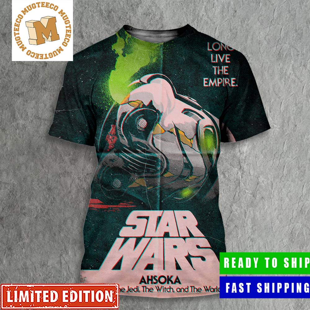 Star Wars Ahsoka Part 8 The Jedi The Witch And The Warlord Long Live The Empire All Over Print Shirt Star Wars Ahsoka Part 8 The Jedi The Witch And The Warlord Long Live The Empire All Over Print Shirt