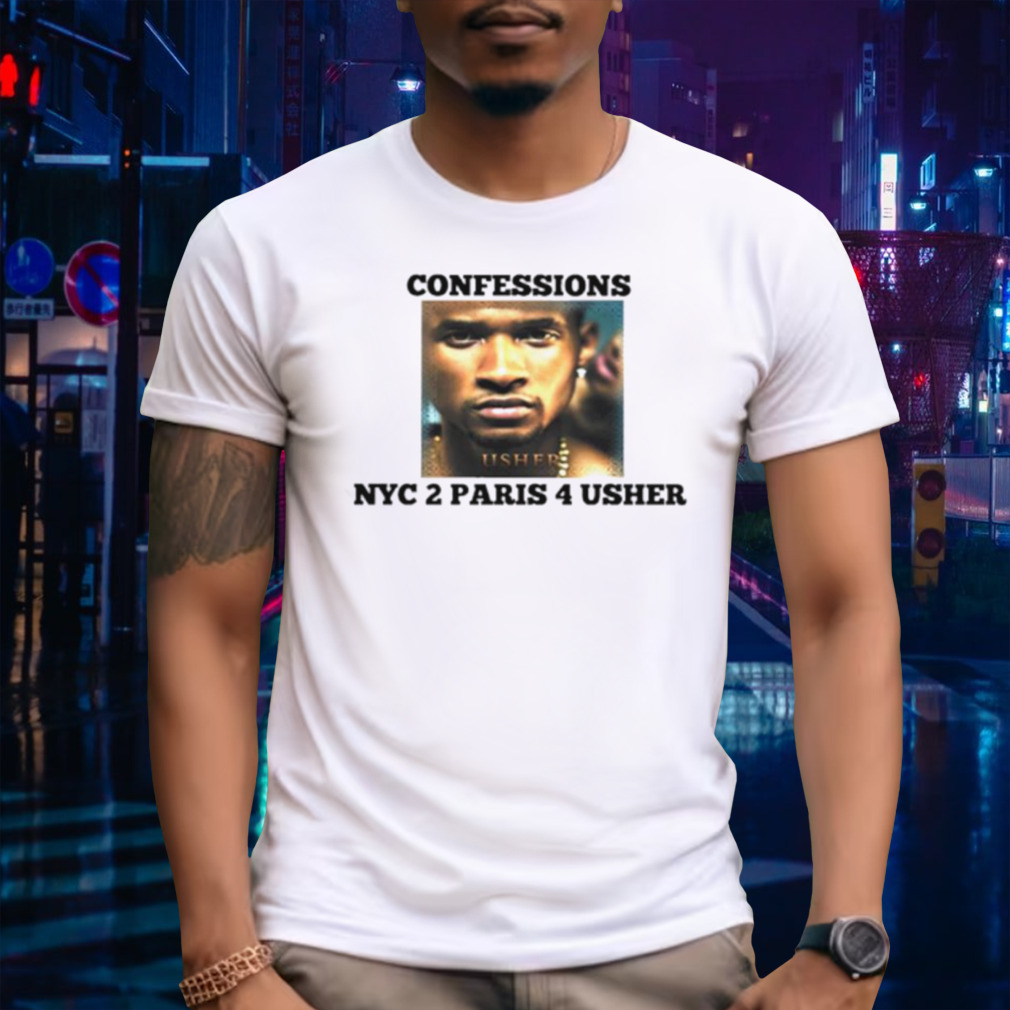 Confessions NYC 2 Paris 4 Usher shirt