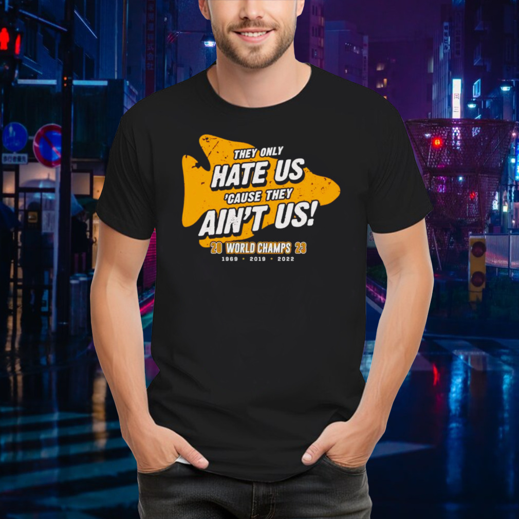 Kansas City Chiefs they only hate us cause they aint us shirt