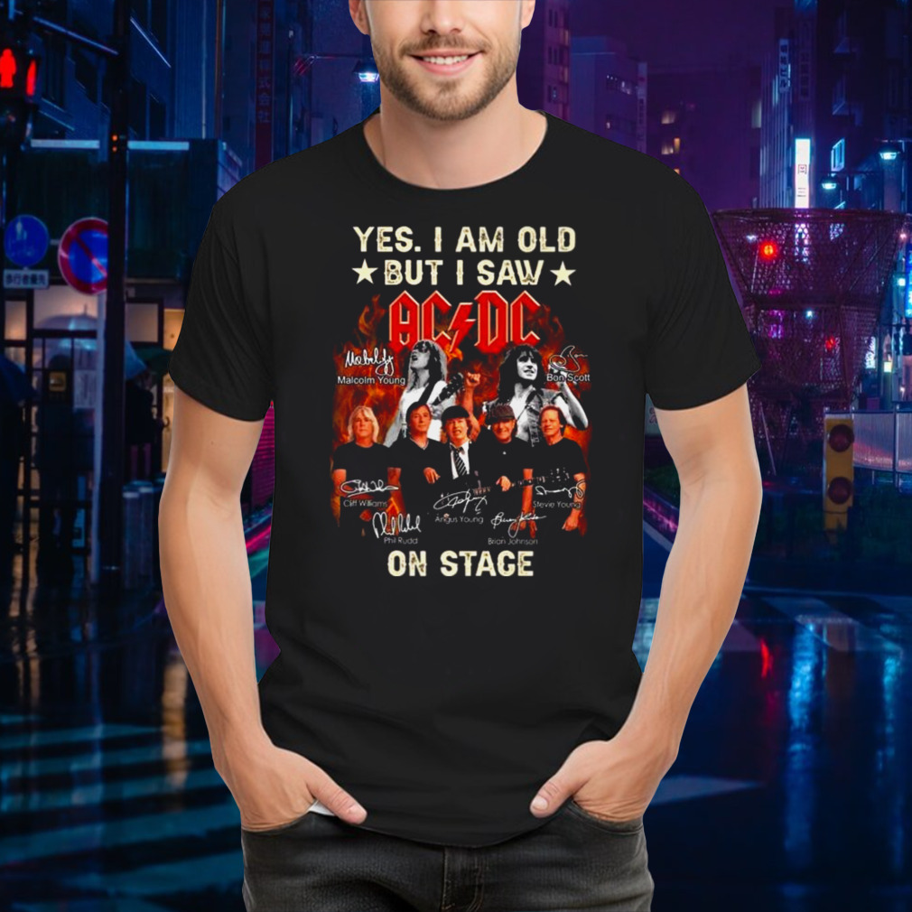 Yes I Am Old But I Saw ACDC On Stage 2024 Signatures Shirt