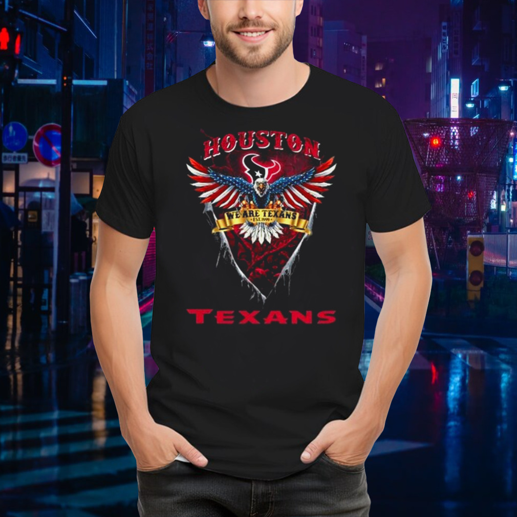 We Are Texans Houston Texans Football US Eagle T-shirt