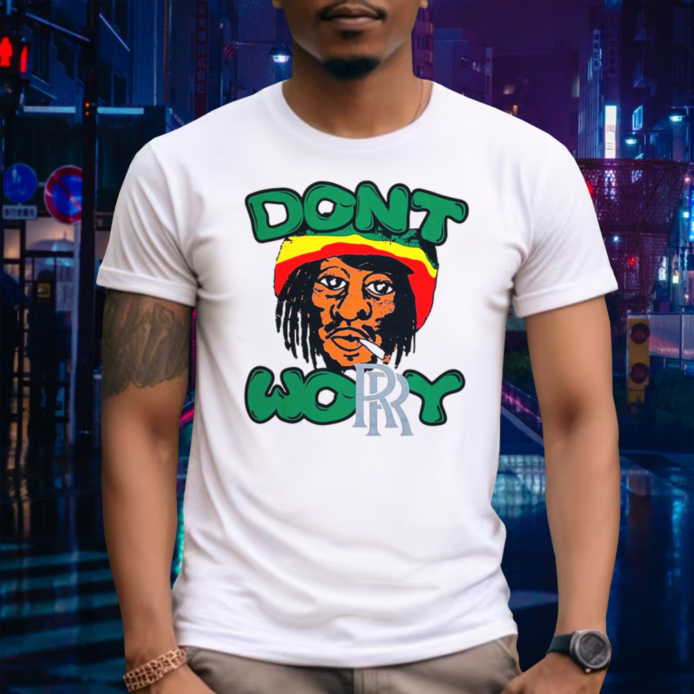 Don’t Worry Bob Marley Tee Shirts