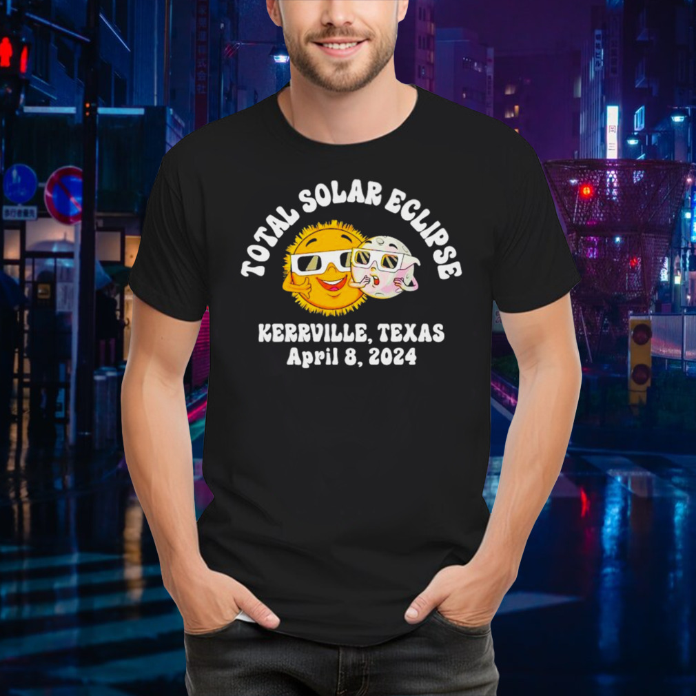 Total solar eclipse kerrville Texas April 8 2024 shirt