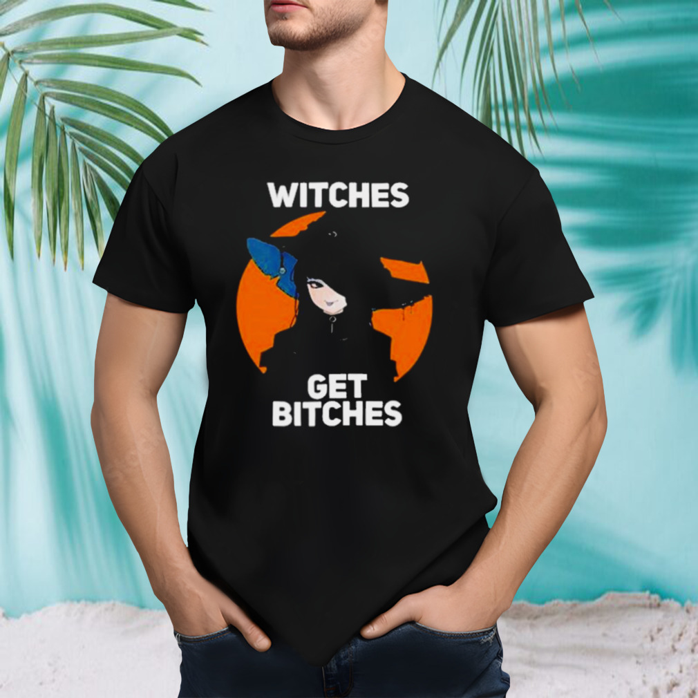 Witches Get Bitches No Glasses T-Shirt