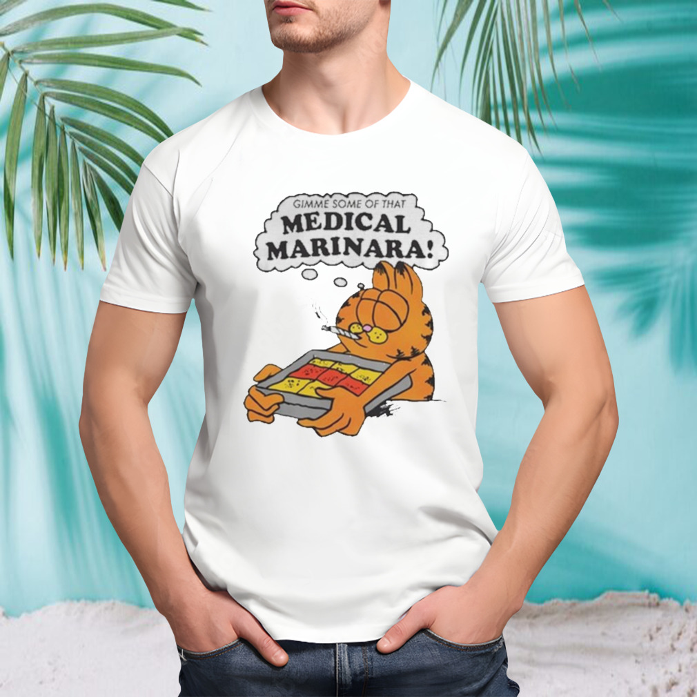 Gimme Some Of That Medical Marinara Shirt