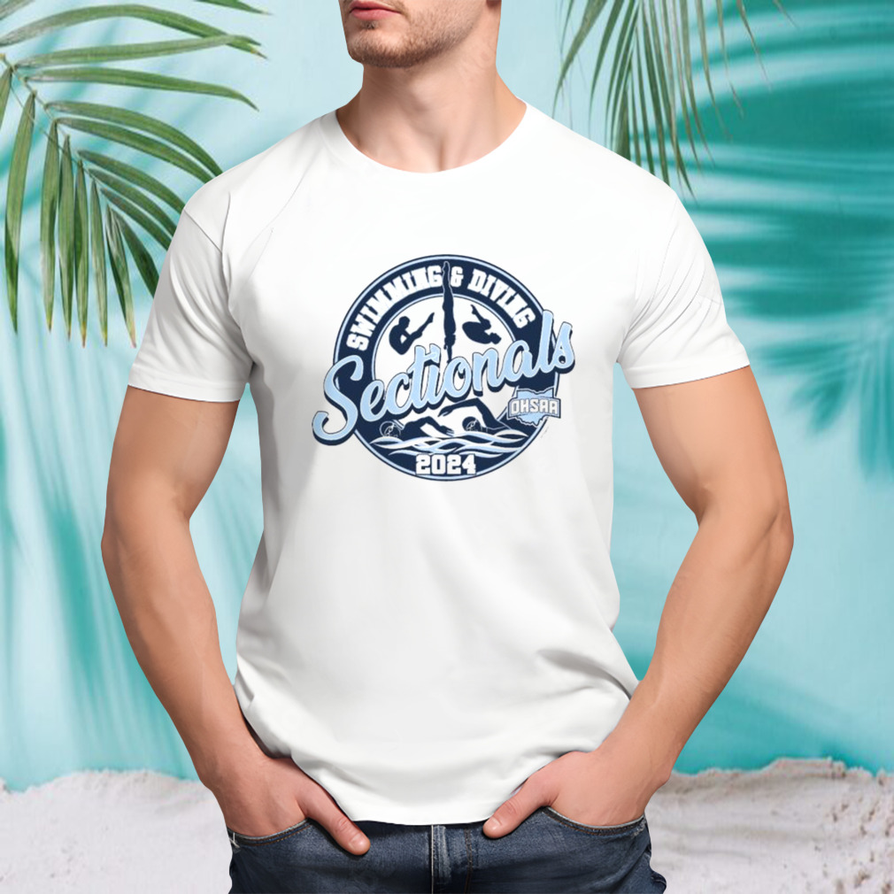 Swimming & Diving Sectionals OHSAA 2024 Shirt
