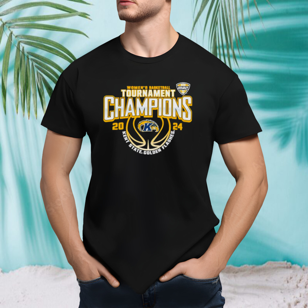 Kent State Golden Flashes 2024 MAC Women’s Basketball Conference Tournament Champions shirt