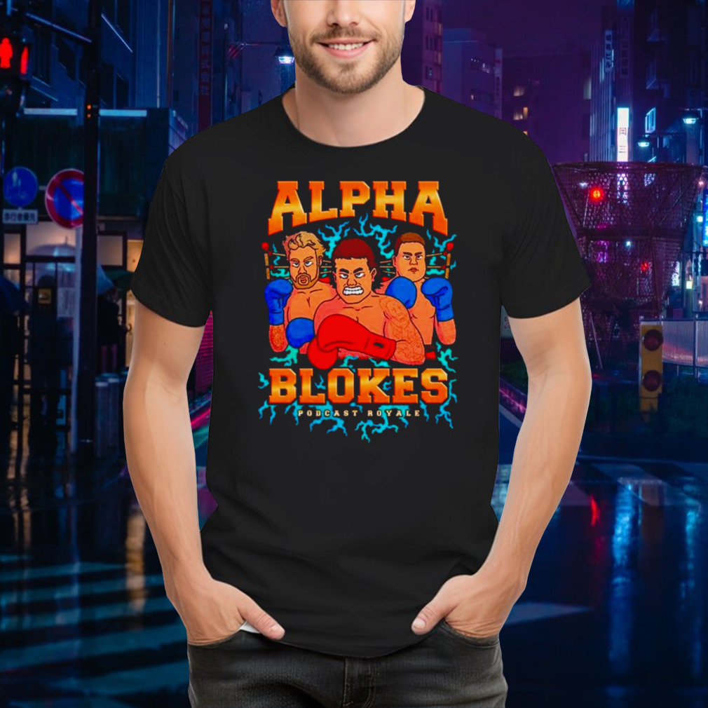 Alpha Blokes Podcast Royale Biffin shirt