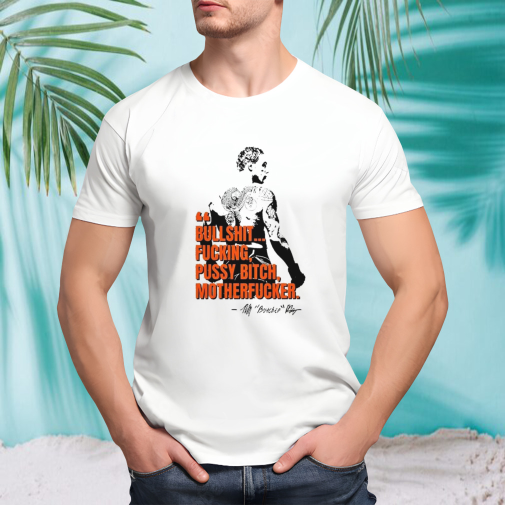 Bryan Battle bullshit fucking pussy bitch motherfucker shirt