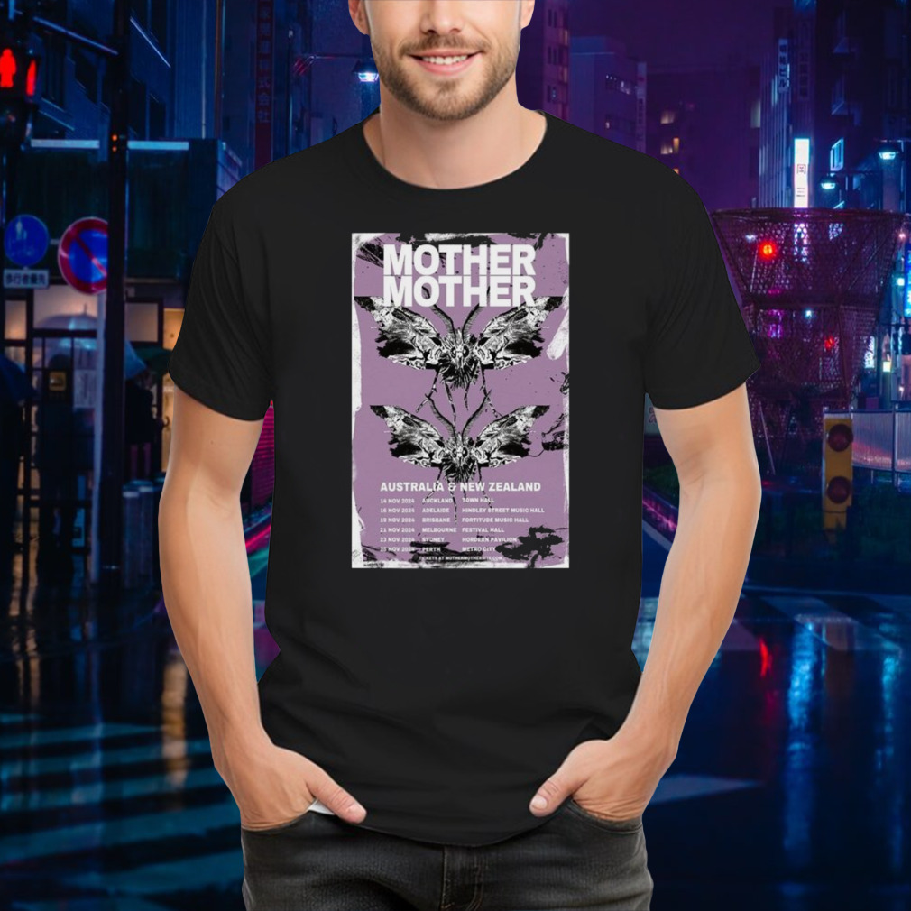 Mother Mother Australia And New Zealand Tour 2024 T-shirt