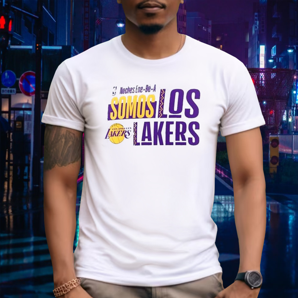 Los Angeles Lakers Noches Ene-Be-A Training Somos Shirt