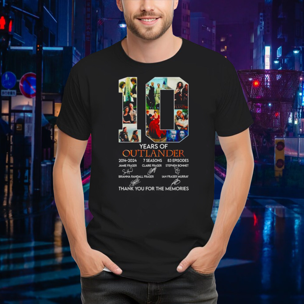 10 Years Of 2014-2024 7 Seasons 83 Episodes Outlander thank you for the memories shirt