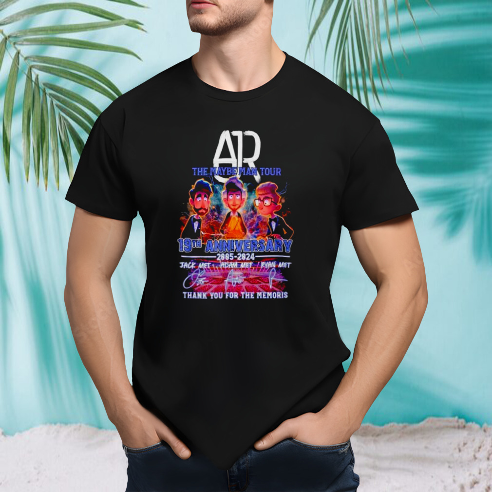 AJR The Maybe Man Tour 19th Anniversary 2005-2024 thank you for the memories shirt