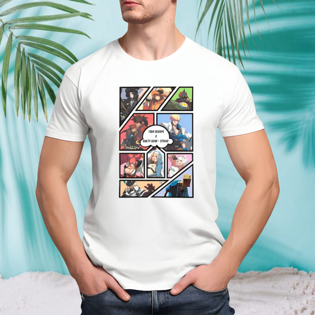 Tsun Scoops X Guilty Gear – Strive GTA shirt