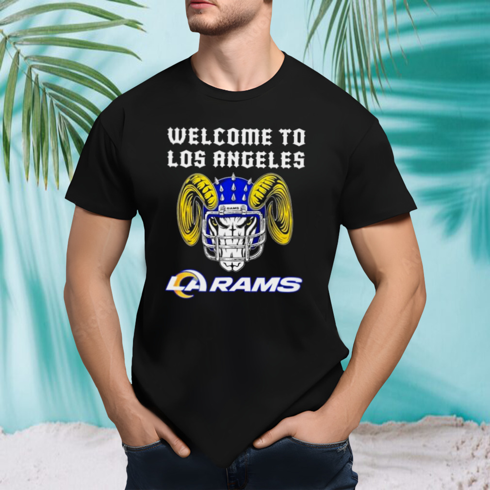 Welcome To Los Angeles Rams Shirt