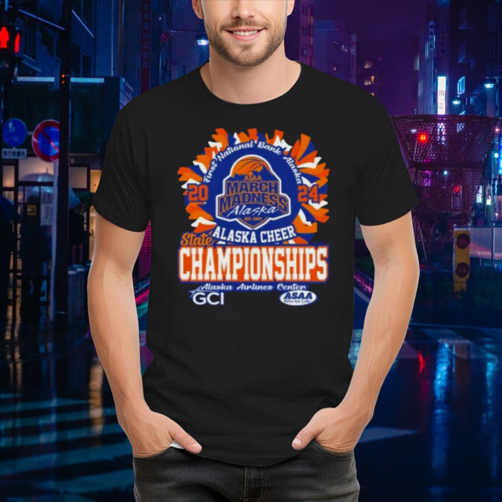 Asaa March Madness Alaska Cheer State Championships 2024 T-shirt
