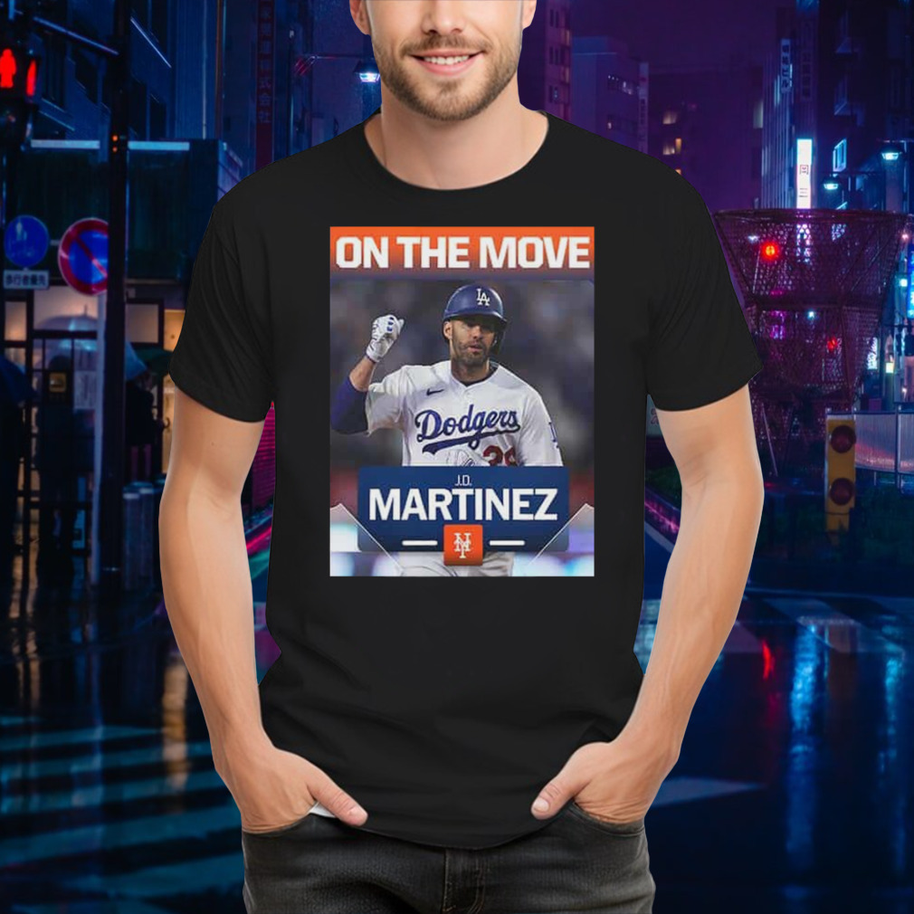 Welcome JD Martinez To Los Angeles Dodgers MLB 2024 shirt